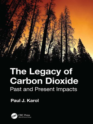 cover image of The Legacy of Carbon Dioxide